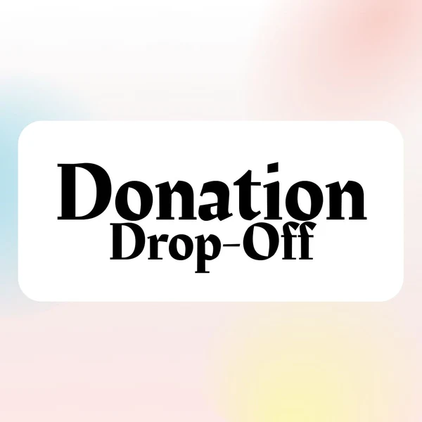 Drop Off Donations
